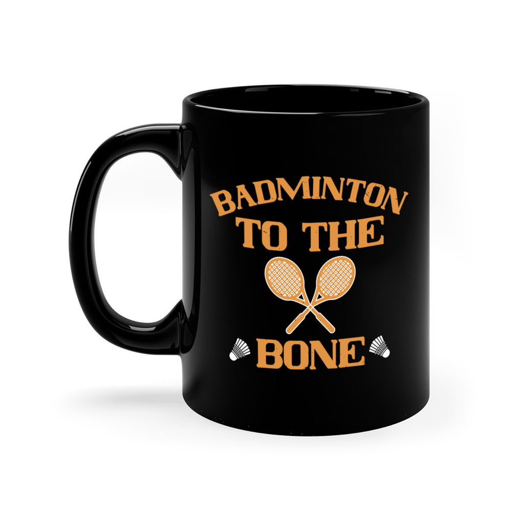 Badminton to the Bone 2344#- badminton-Mug / Coffee Cup