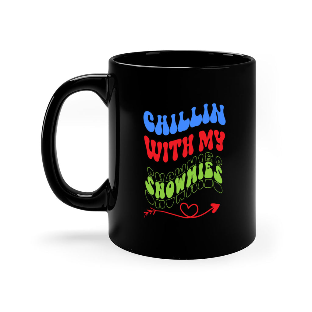 Chillin with my snowmies 42#- winter-Mug / Coffee Cup