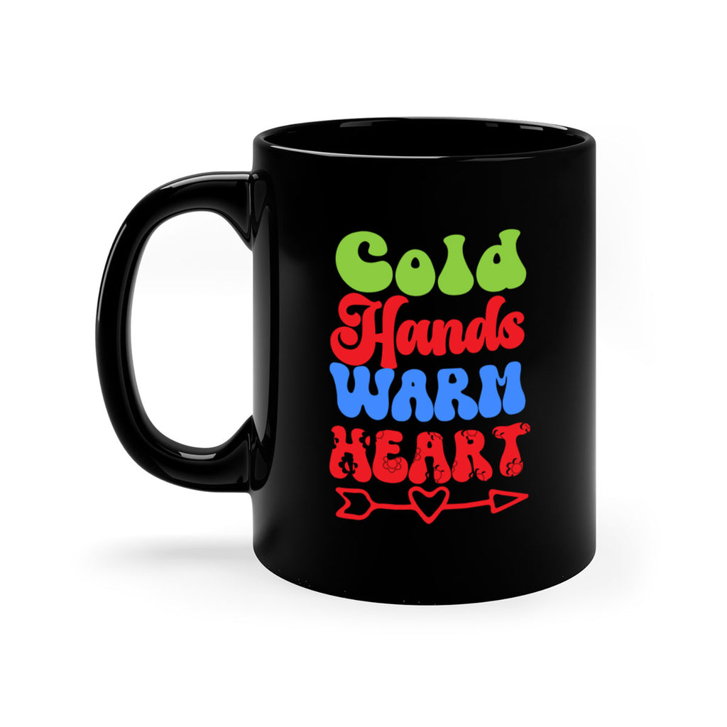Cold hands warm heart 52#- winter-Mug / Coffee Cup