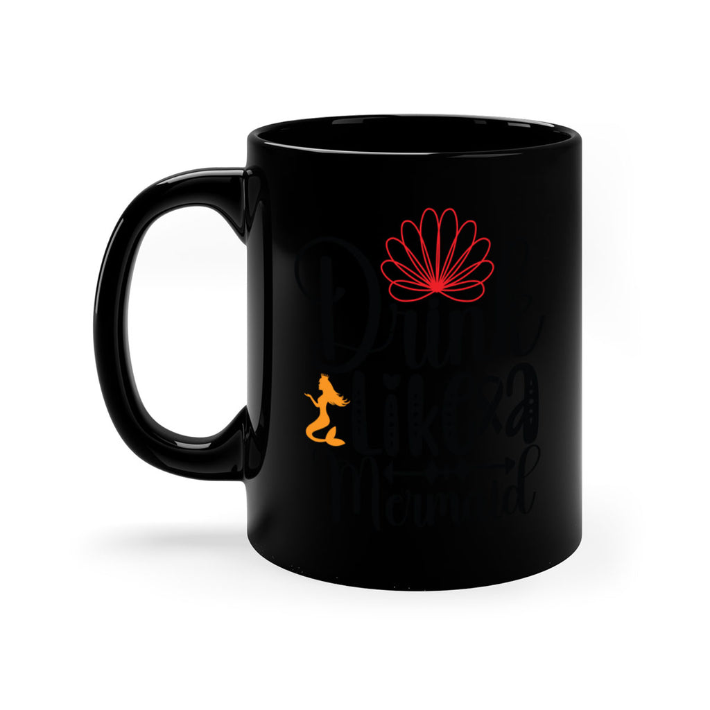 Drink Like a Mermaid 151#- mermaid-Mug / Coffee Cup
