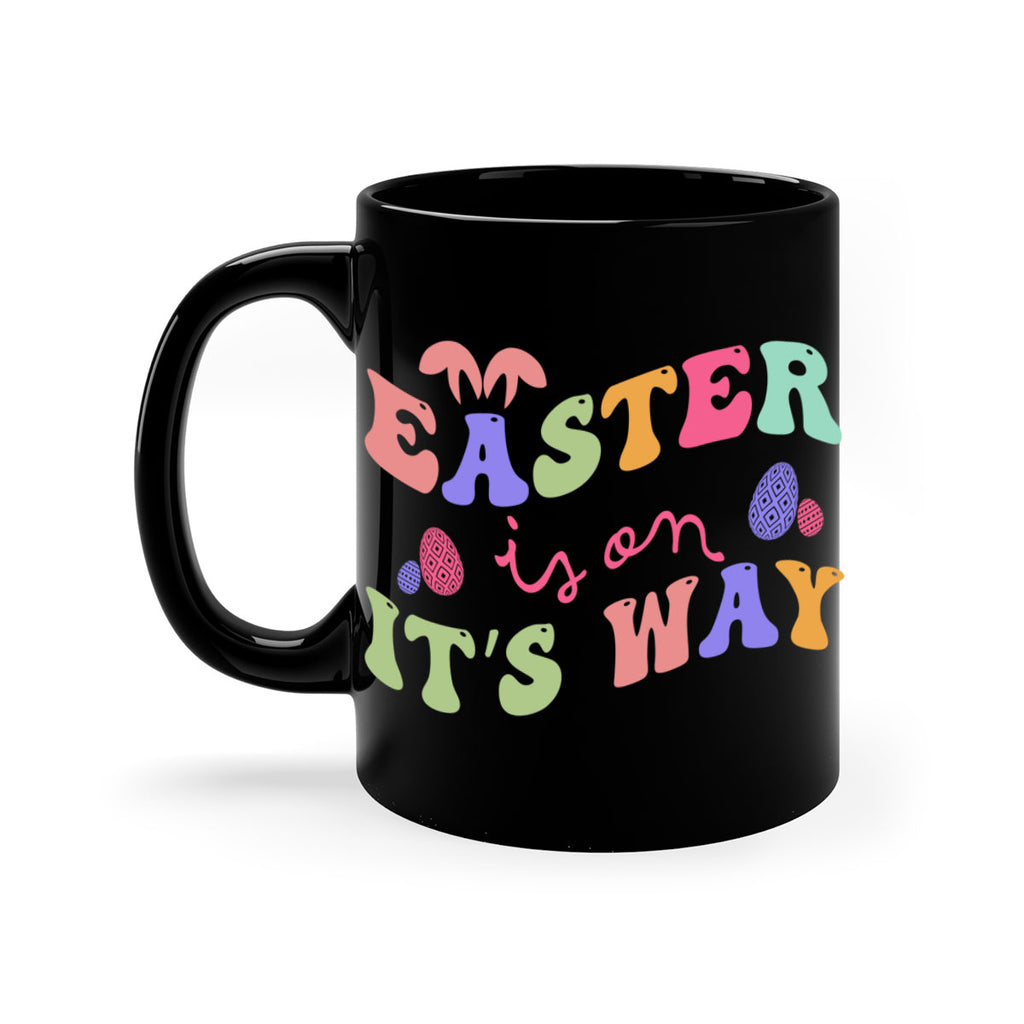 Easter is on it's way128#- spring-Mug / Coffee Cup