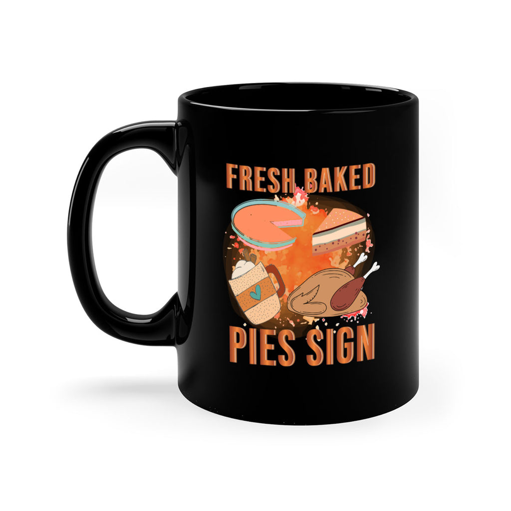 Fresh Baked Pies Sign 187#- fall-Mug / Coffee Cup