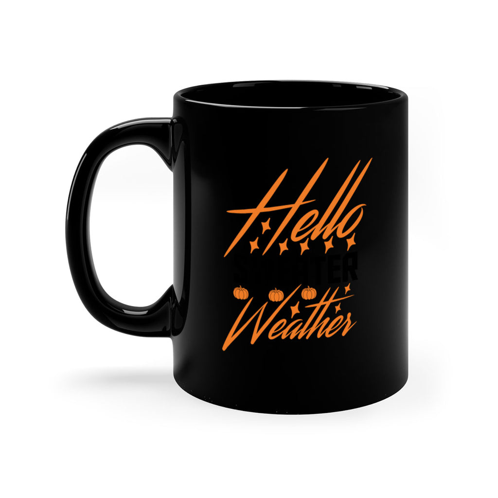Hello Sweater Weather 295#- fall-Mug / Coffee Cup