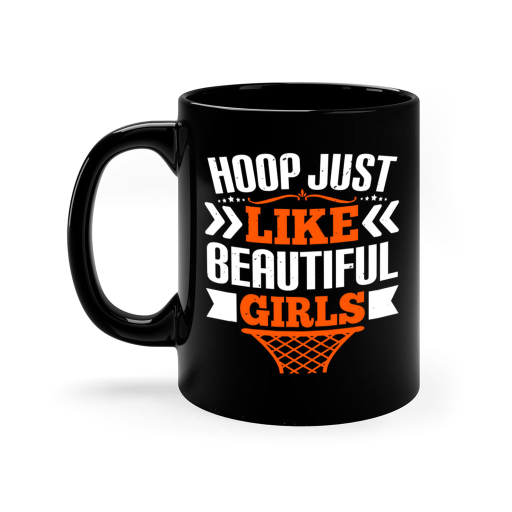 Hoop just like beautiful girls 2288#- basketball-Mug / Coffee Cup