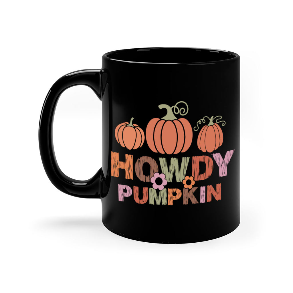 Howdy Pumpkin 321#- fall-Mug / Coffee Cup