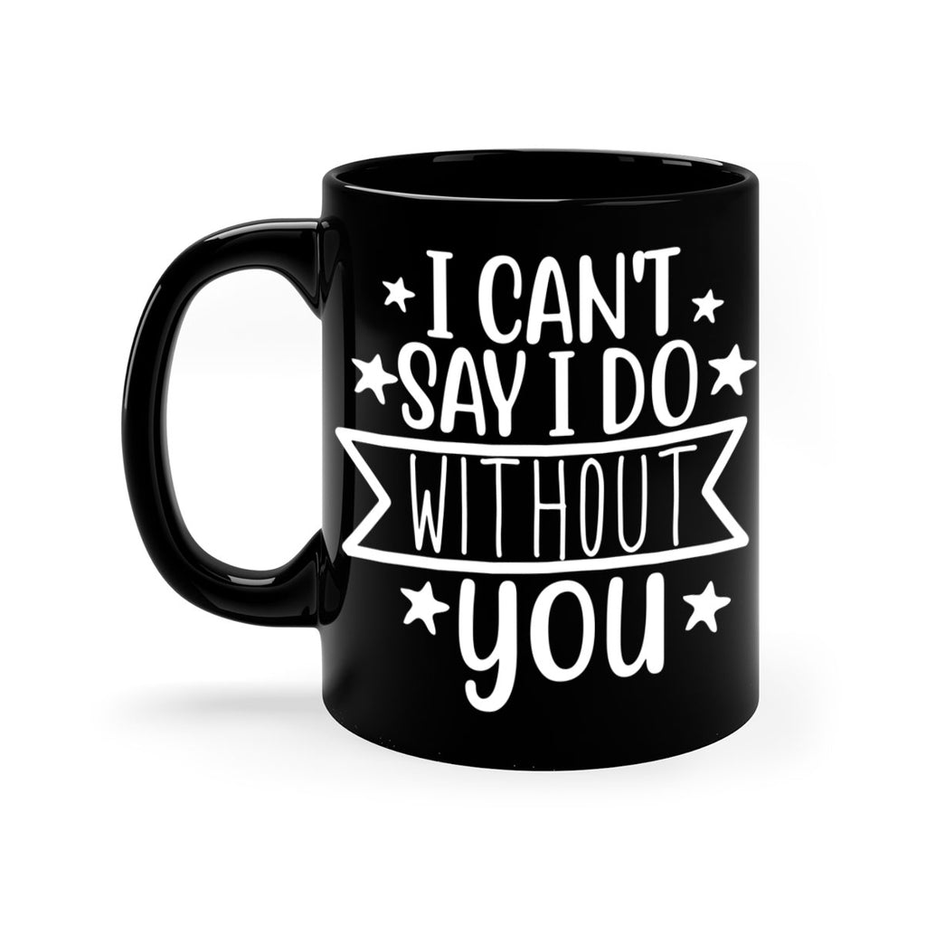 I cant 38#- wedding-Mug / Coffee Cup
