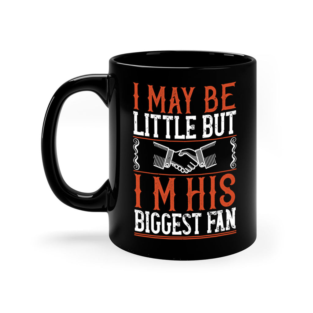 I may be little but i’m his biggest fan 2225#- basketball-Mug / Coffee Cup