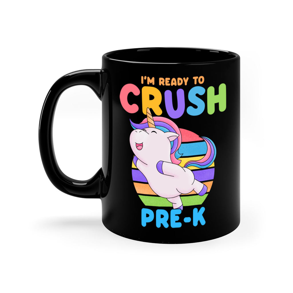 Im Ready to Crush PreK 8#- preK-Mug / Coffee Cup
