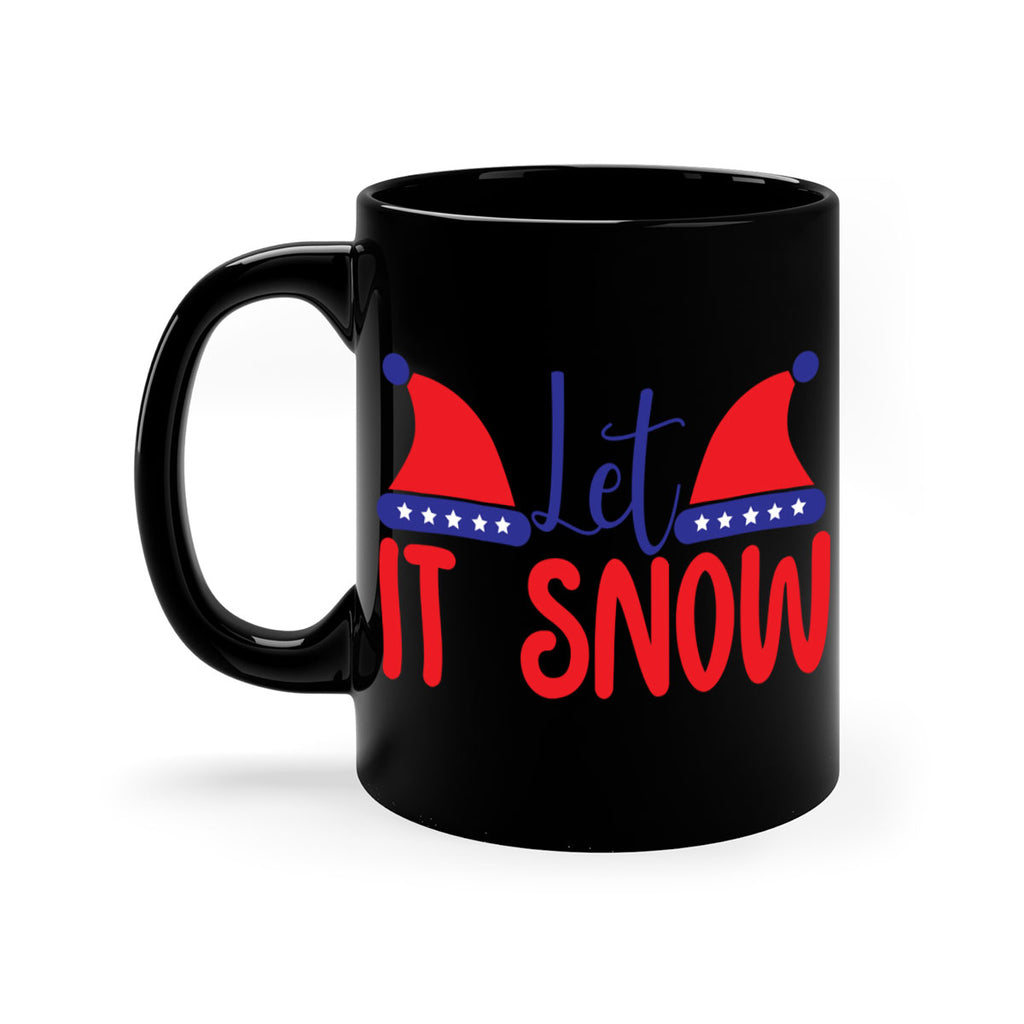 Let It Snow 289#- winter-Mug / Coffee Cup