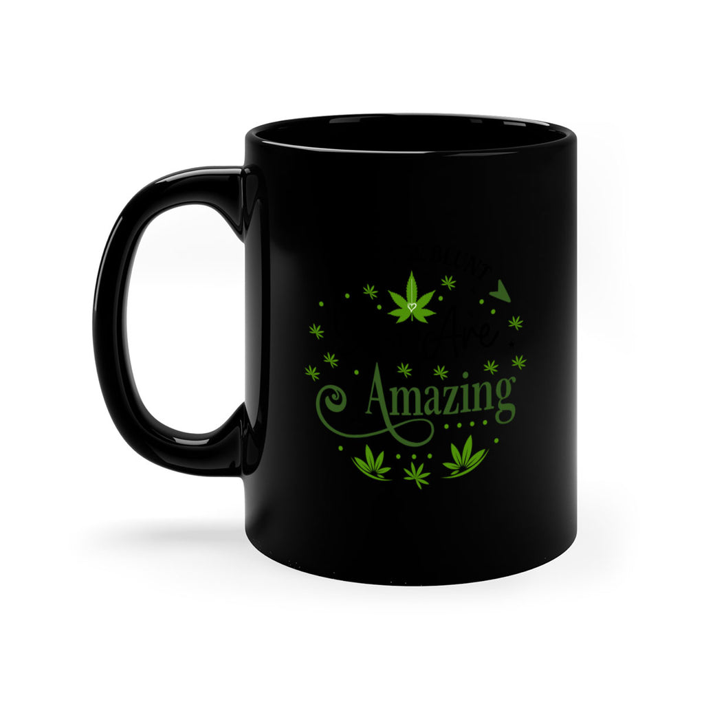 Lets Be Blunt You Are Amazing 181#- marijuana-Mug / Coffee Cup