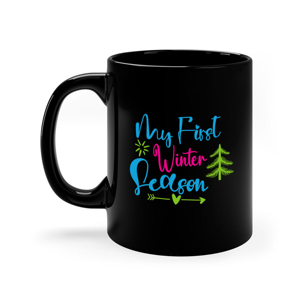 My First Winter Season 323#- winter-Mug / Coffee Cup
