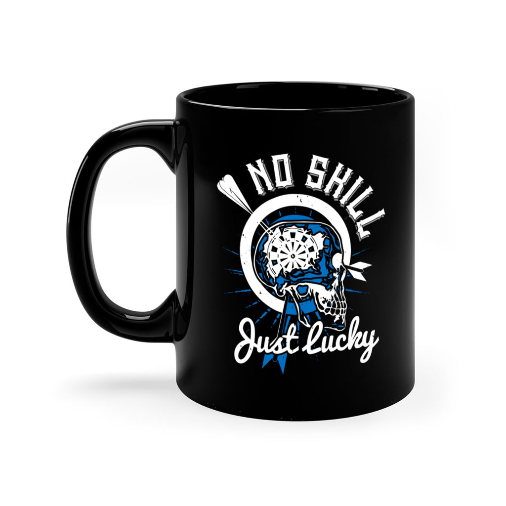 No skill Just Lucky 1894#- darts-Mug / Coffee Cup