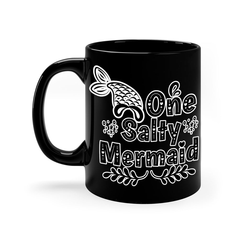 One Salty Mermaid 528#- mermaid-Mug / Coffee Cup