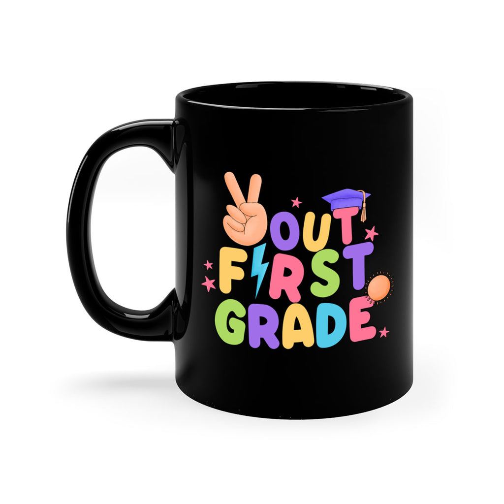 Peace Out 1st Grade Peace 7#- First Grade-Mug / Coffee Cup