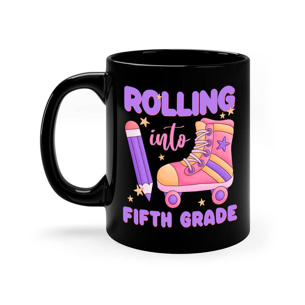 Rolling into 5th Grade 26#- 5th grade-Mug / Coffee Cup