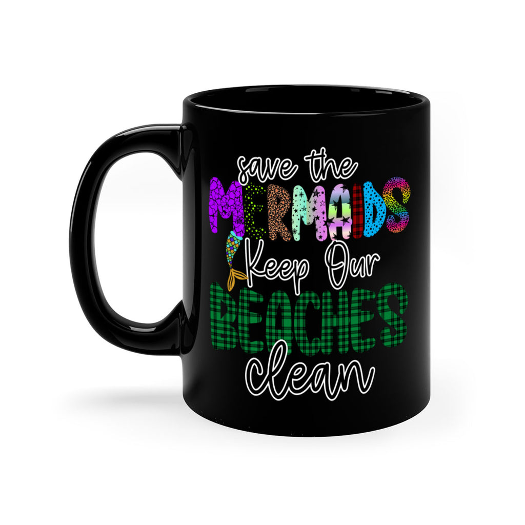 Save The Mermaids Keep Our 575#- mermaid-Mug / Coffee Cup