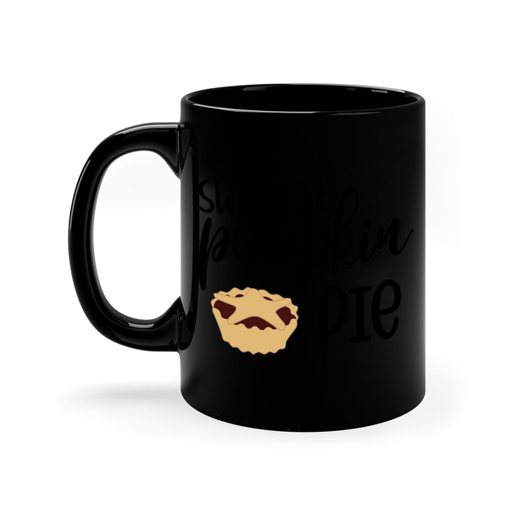 Sweet As Pumpkin Pie 591#- fall-Mug / Coffee Cup