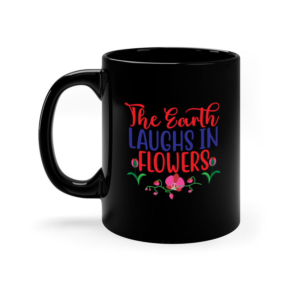The Earth Laughs In Flowers 534#- spring-Mug / Coffee Cup