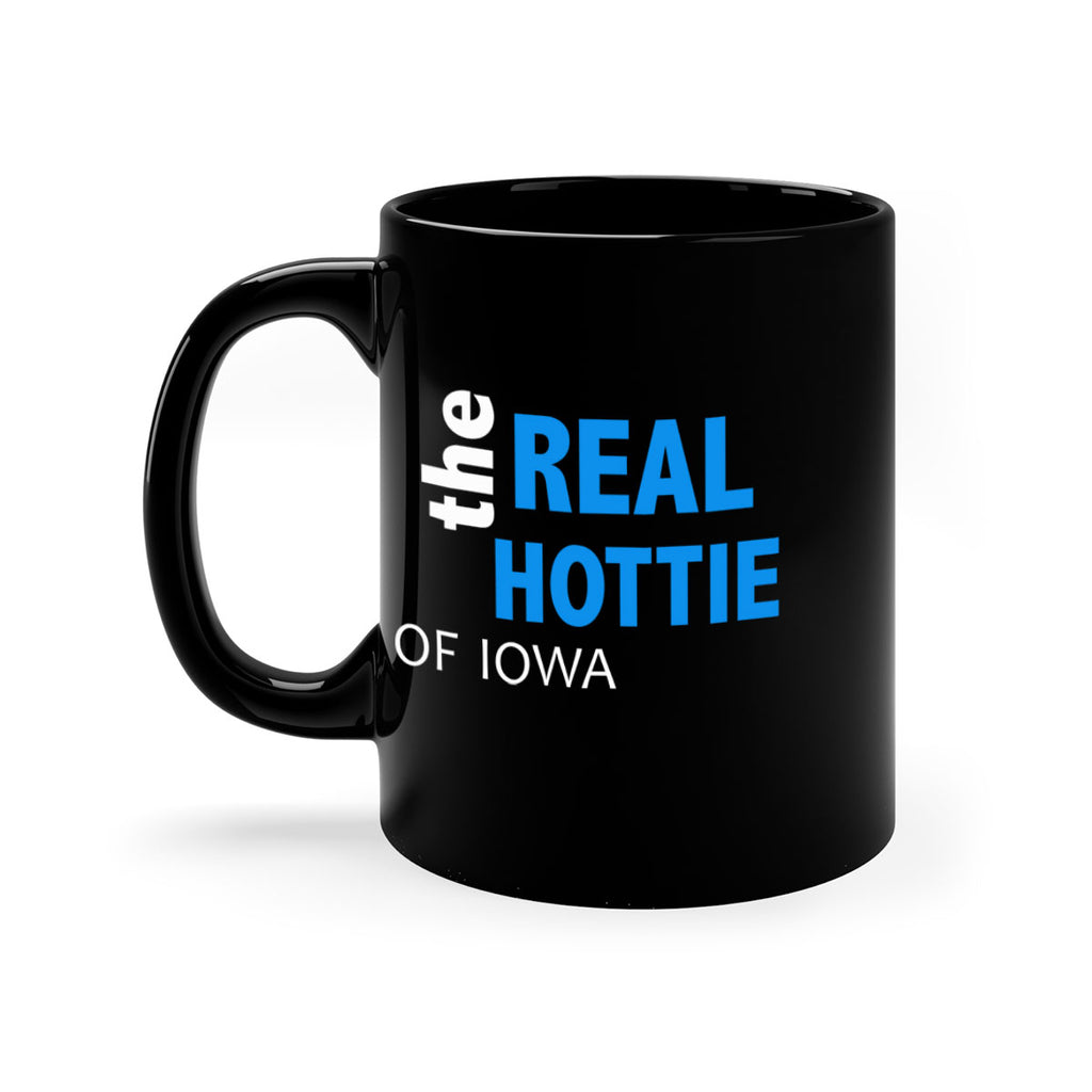 The Real Hottie Of Iowa 96#- Hottie Collection-Mug / Coffee Cup