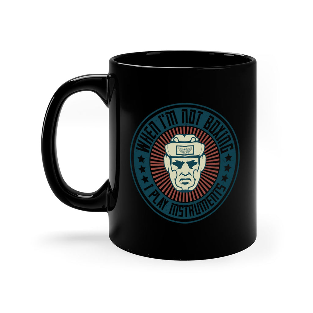 When Im not boxing I play instruments 1754#- boxing-Mug / Coffee Cup