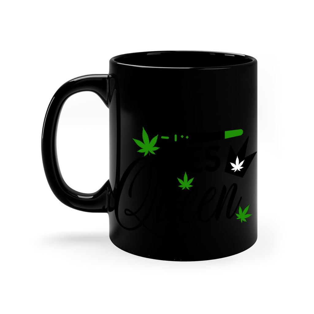Yes Queen 307#- marijuana-Mug / Coffee Cup