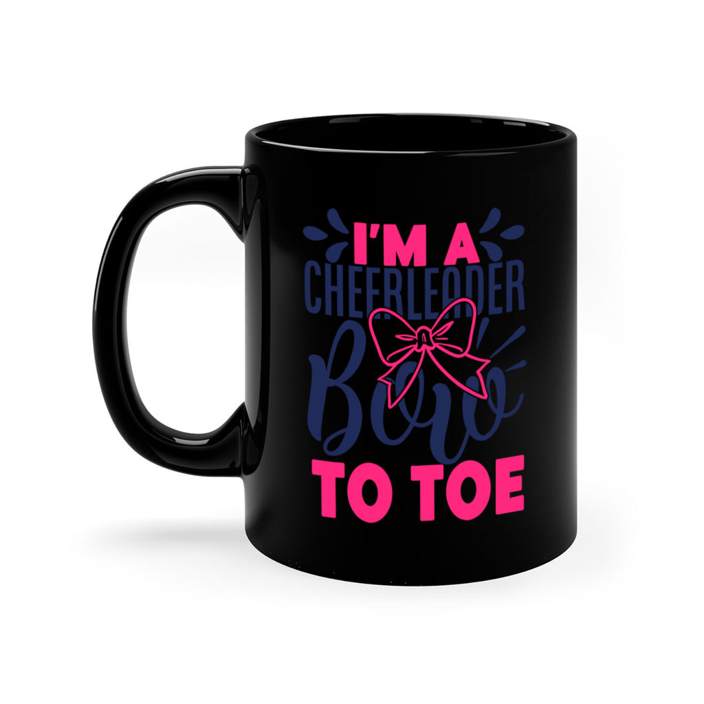 im a cheerleader bow to toe 1744#- cheer-Mug / Coffee Cup