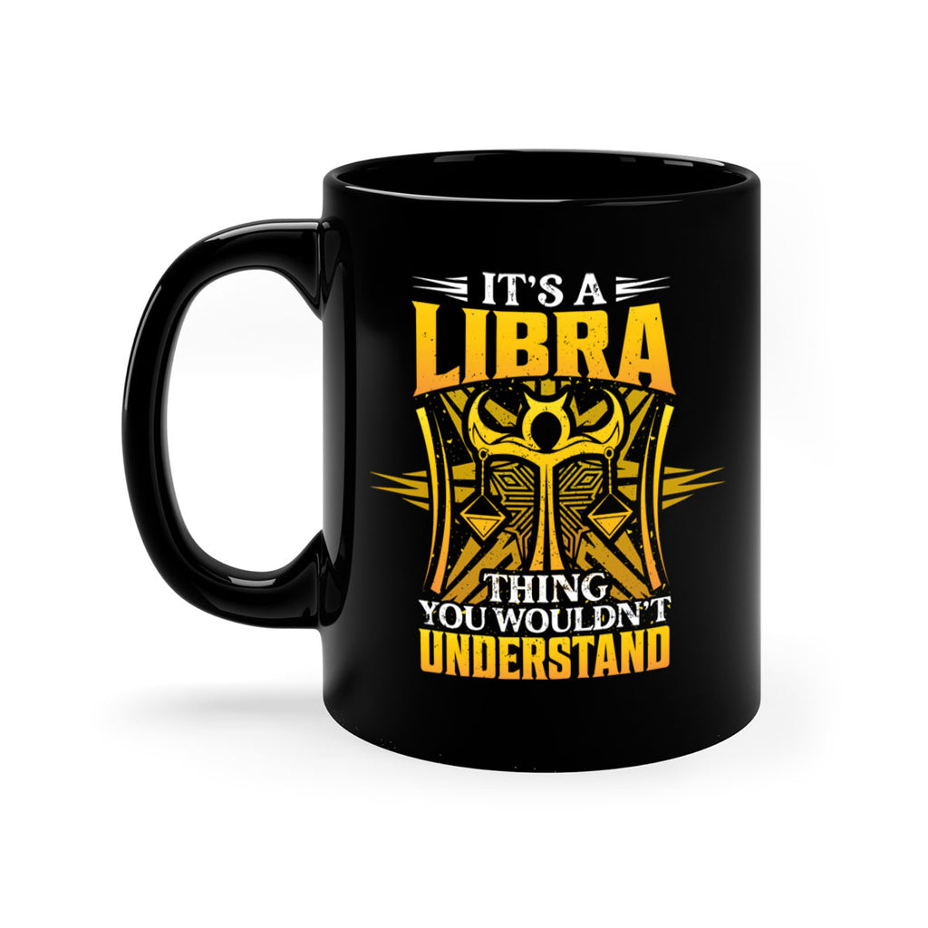 its a Libra thinggraphic 268#- zodiac-Mug / Coffee Cup