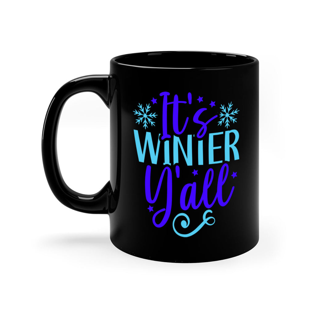 its winter yall 263#- winter-Mug / Coffee Cup