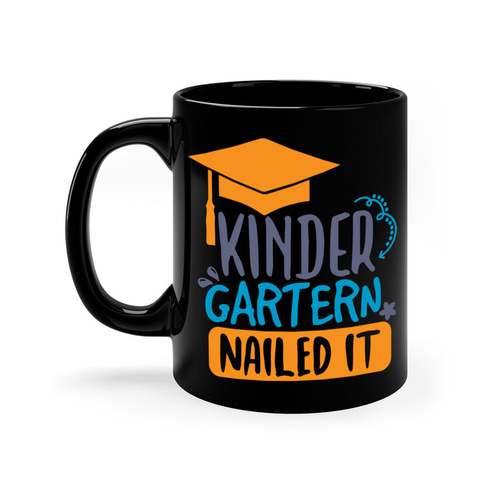 kinder garten nailed it 10#- preK-Mug / Coffee Cup