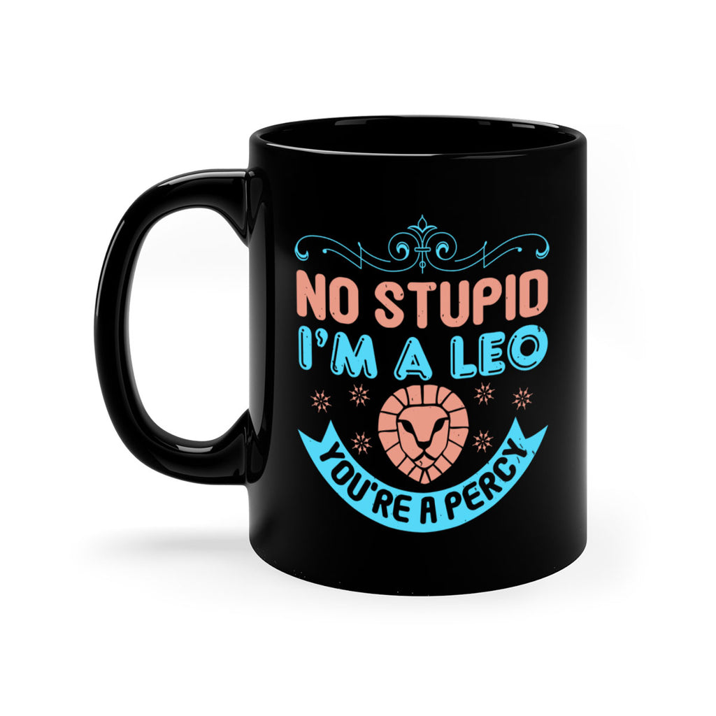 leo 306#- zodiac-Mug / Coffee Cup