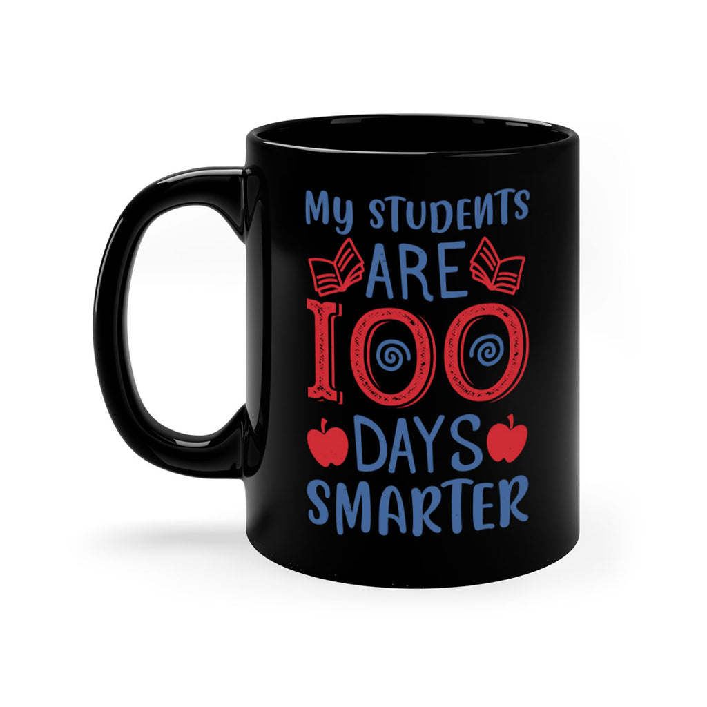 my students are days smarter 7#- 100 days-Mug / Coffee Cup