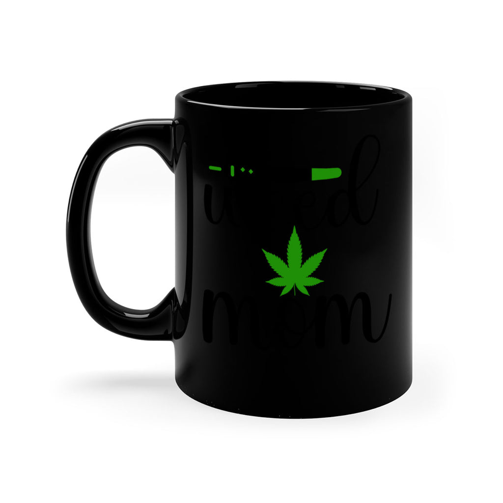 weed mom 302#- marijuana-Mug / Coffee Cup