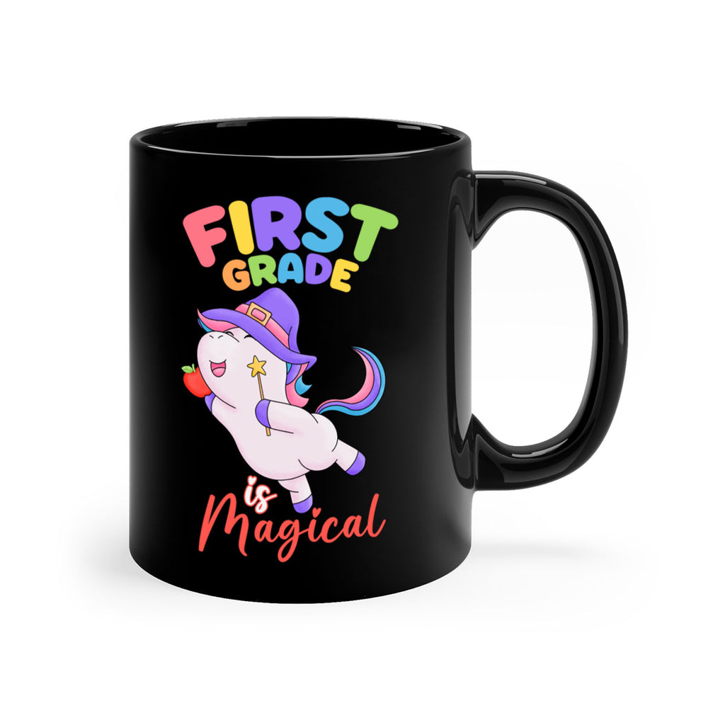 1st Grade is Magical Unicorn 26#- First Grade-Mug / Coffee Cup