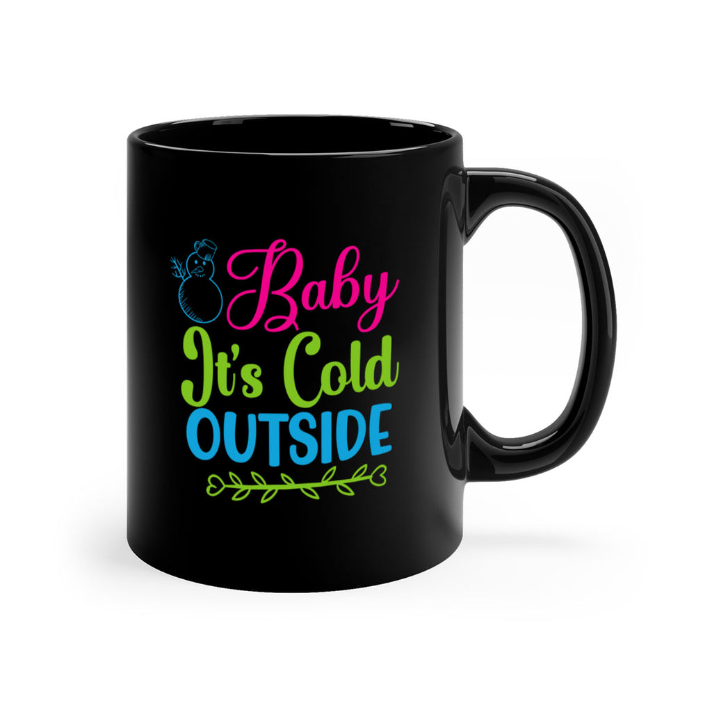 Baby Its Cold Outside 18#- winter-Mug / Coffee Cup