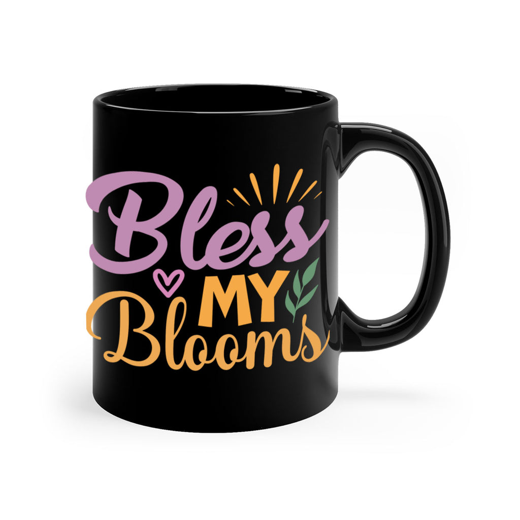 Bless My Blooms  65#- spring-Mug / Coffee Cup