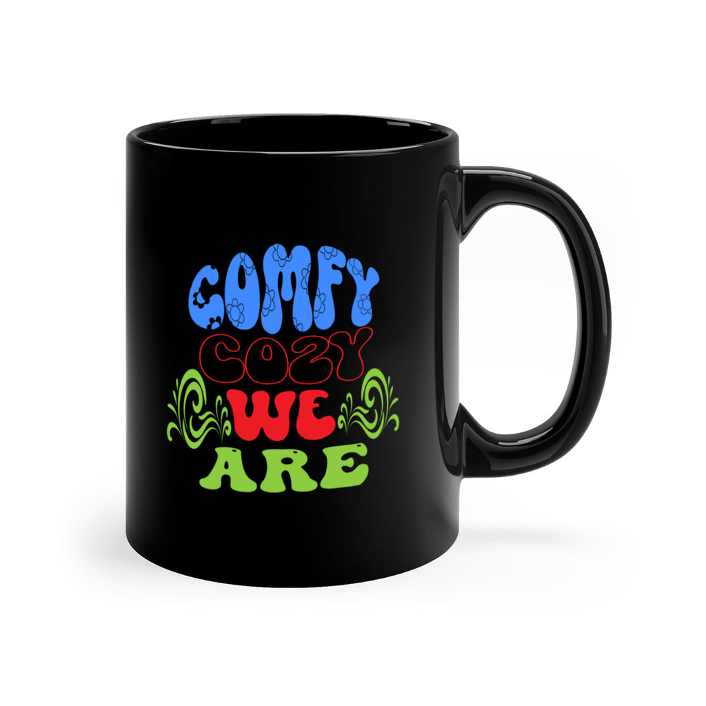 Comfy cozy we are 58#- winter-Mug / Coffee Cup