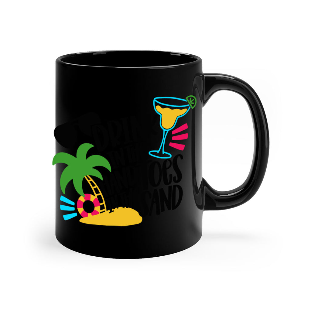 Drink In The Hand Toes In The Sand Style 48#- Summer-Mug / Coffee Cup