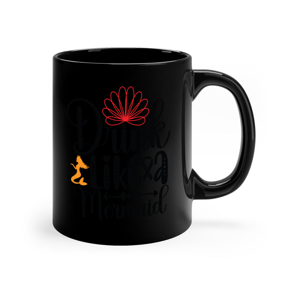 Drink Like a Mermaid 151#- mermaid-Mug / Coffee Cup