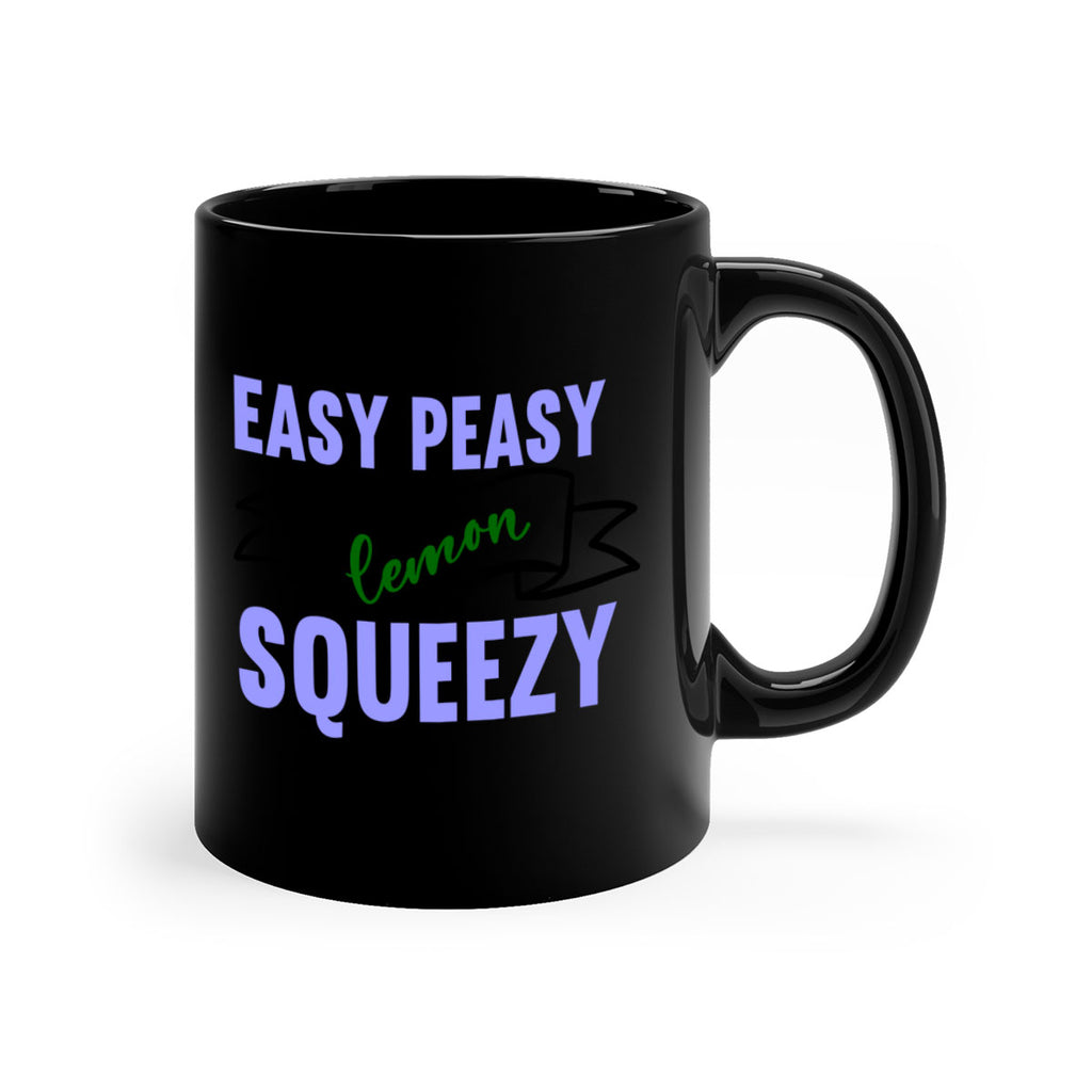 Easy Peasy Lemon Squeezy 154#- mermaid-Mug / Coffee Cup