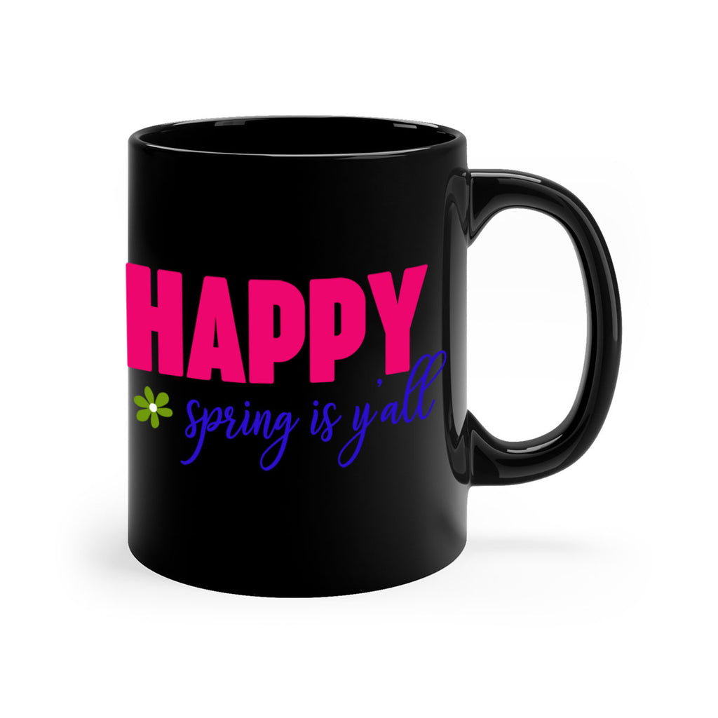 Happy Spring is Y'all 160#- spring-Mug / Coffee Cup