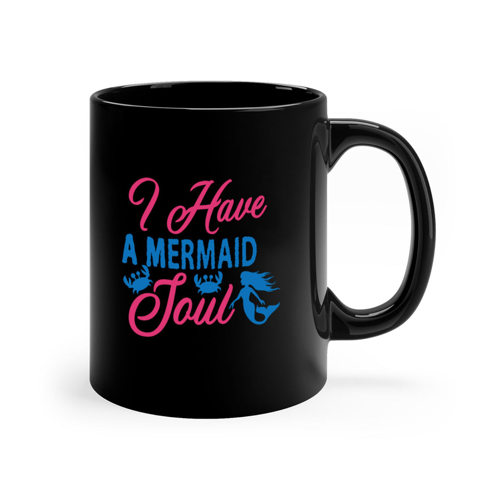 I Have A Mermaid Soul 208#- mermaid-Mug / Coffee Cup
