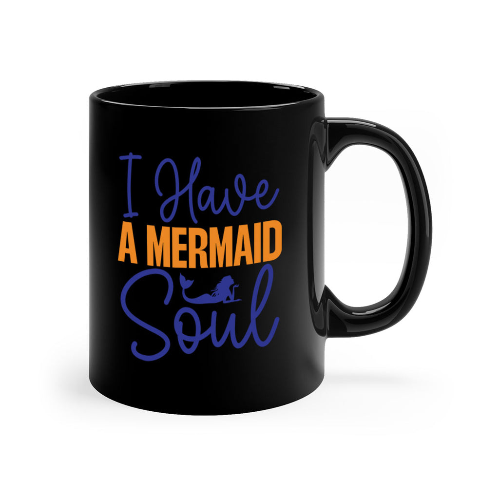 I Have a Mermaid Soul 205#- mermaid-Mug / Coffee Cup