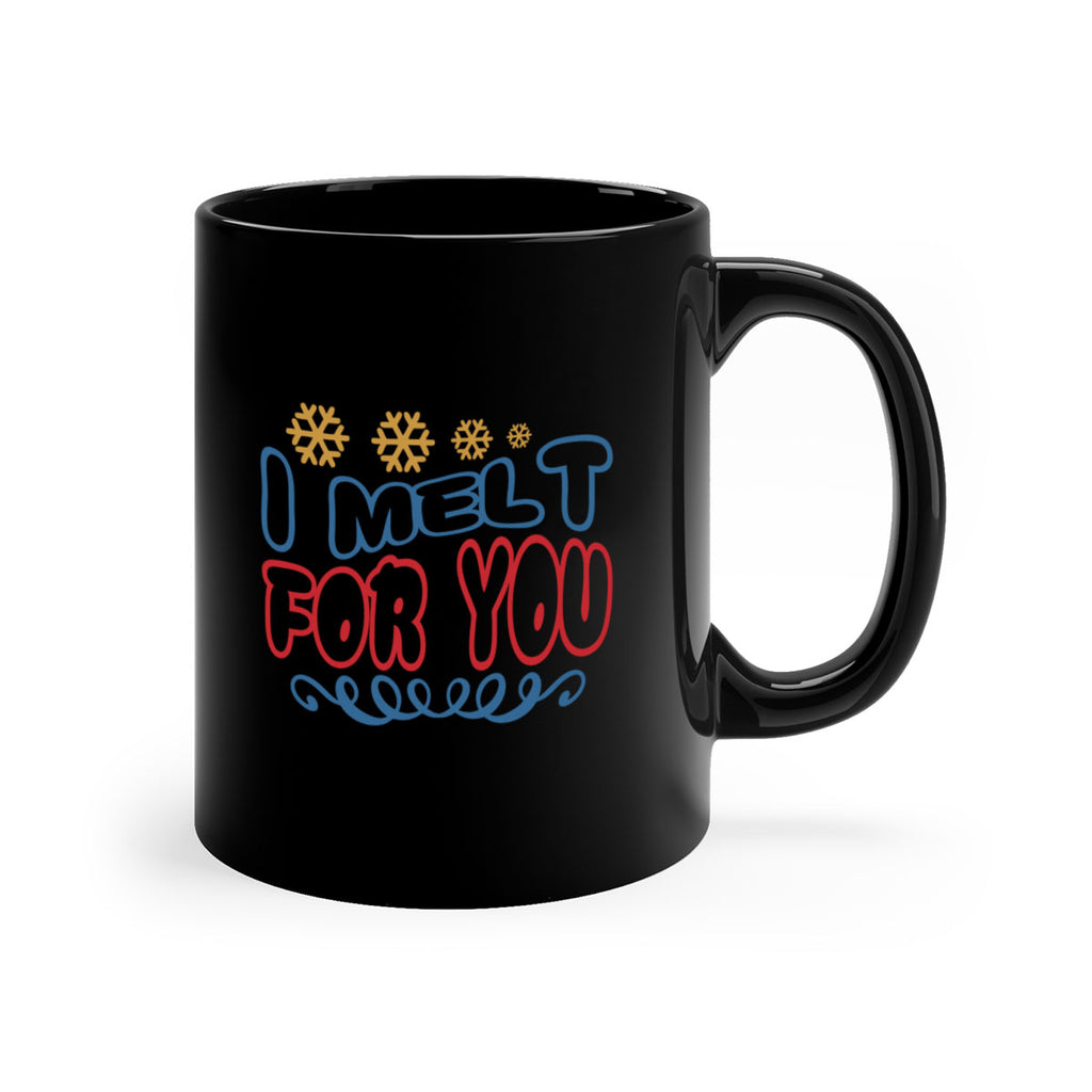 I Melt for You 247#- winter-Mug / Coffee Cup