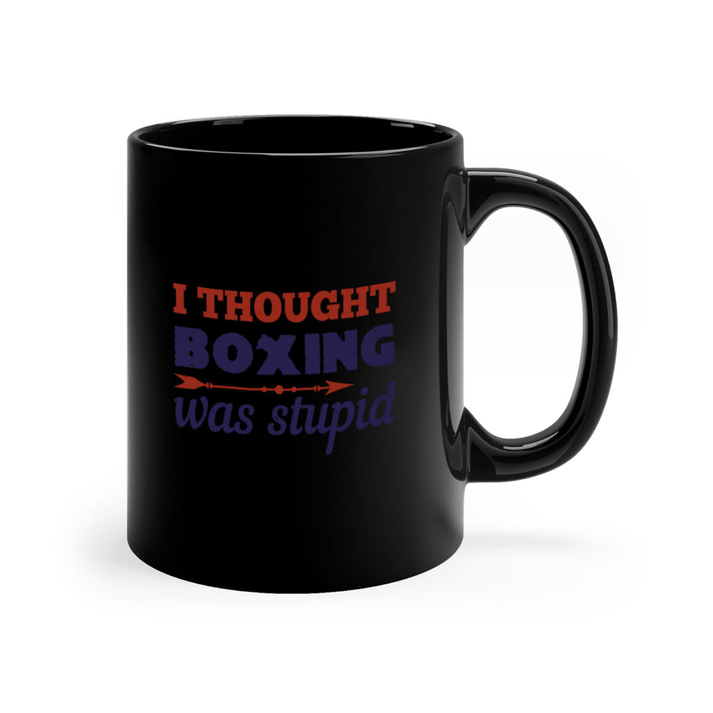 I thought boxing was stupid 2045#- boxing-Mug / Coffee Cup