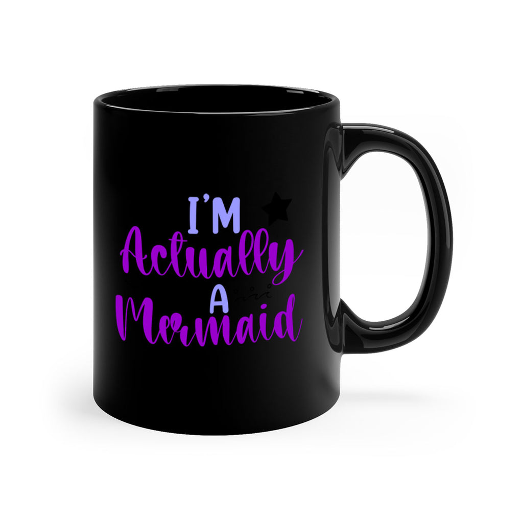 Im Actually A Mermaid246#- mermaid-Mug / Coffee Cup