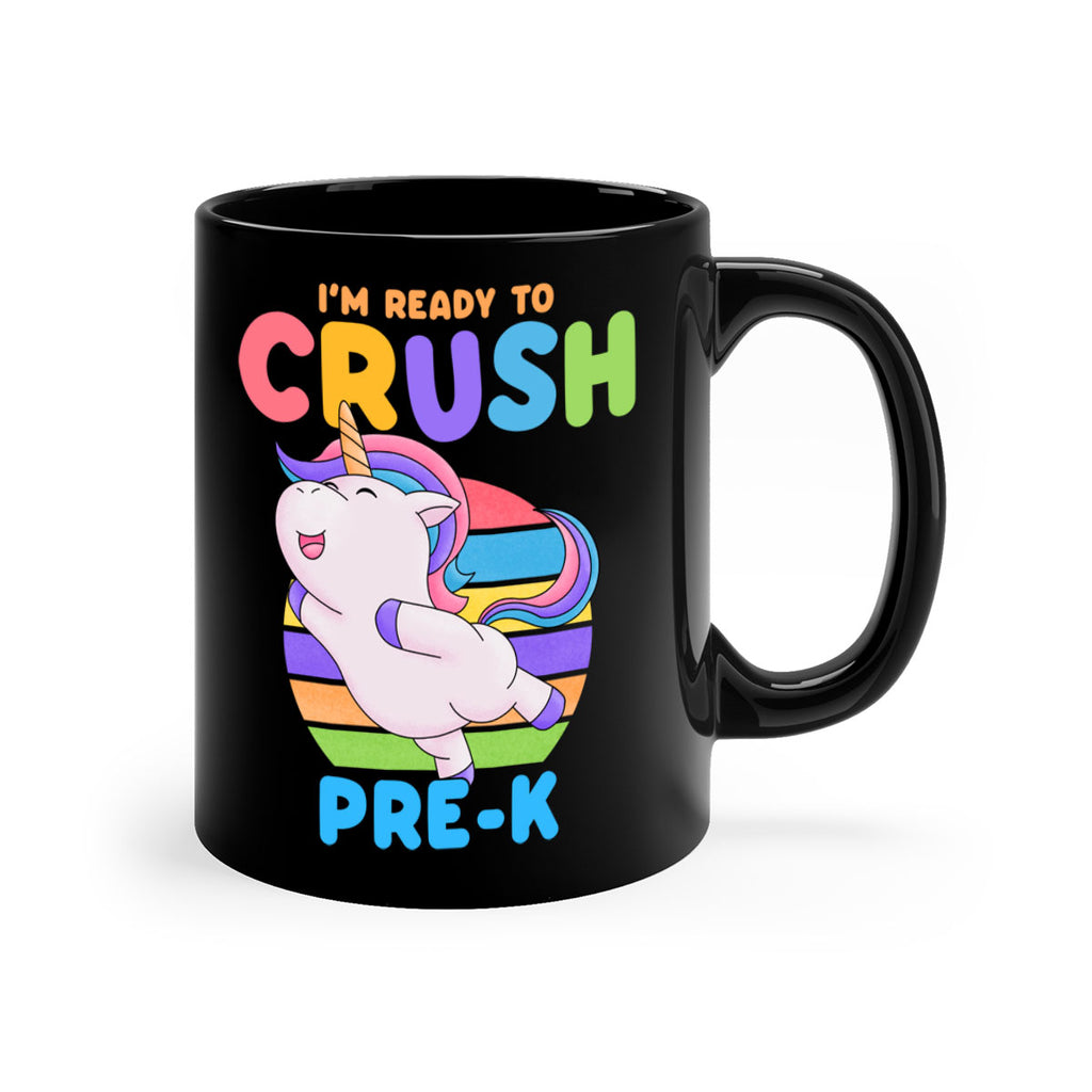 Im Ready to Crush PreK 8#- preK-Mug / Coffee Cup