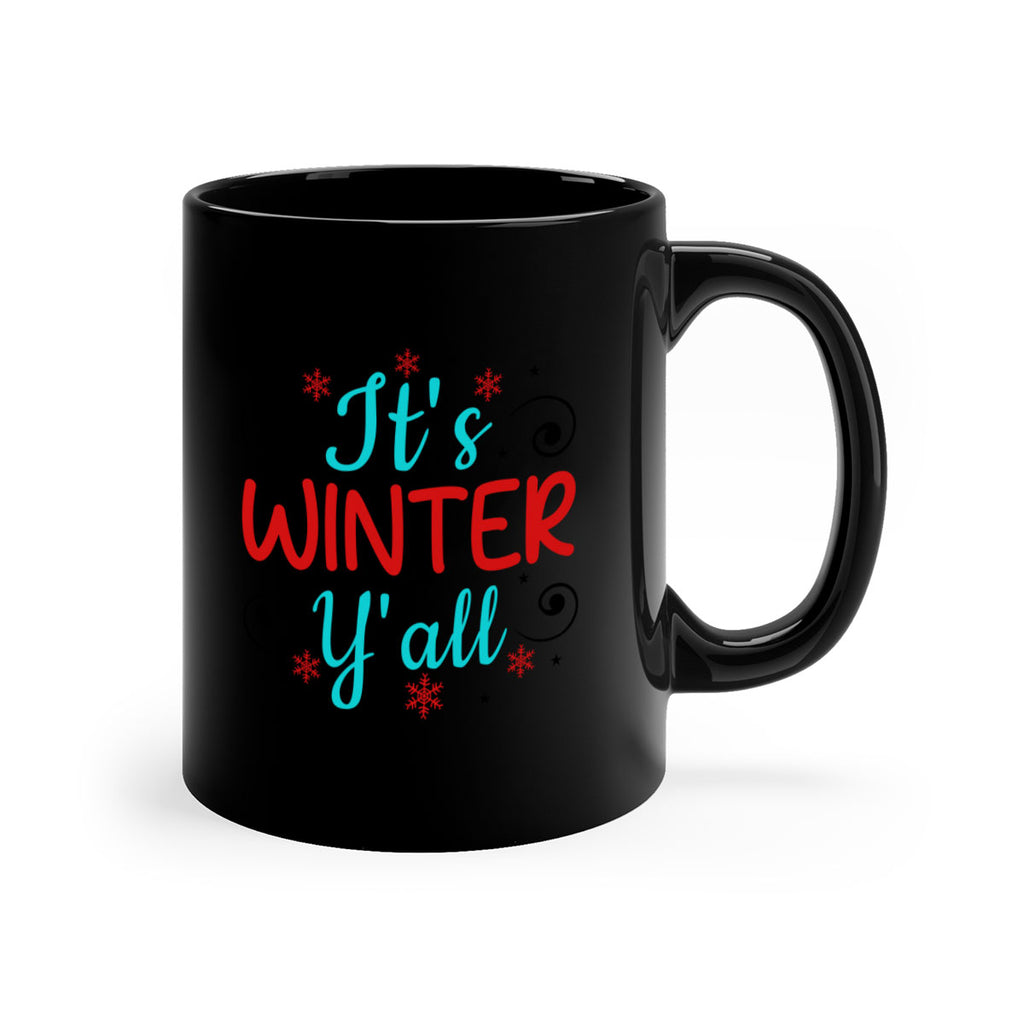 Its Winter Yall 273#- winter-Mug / Coffee Cup