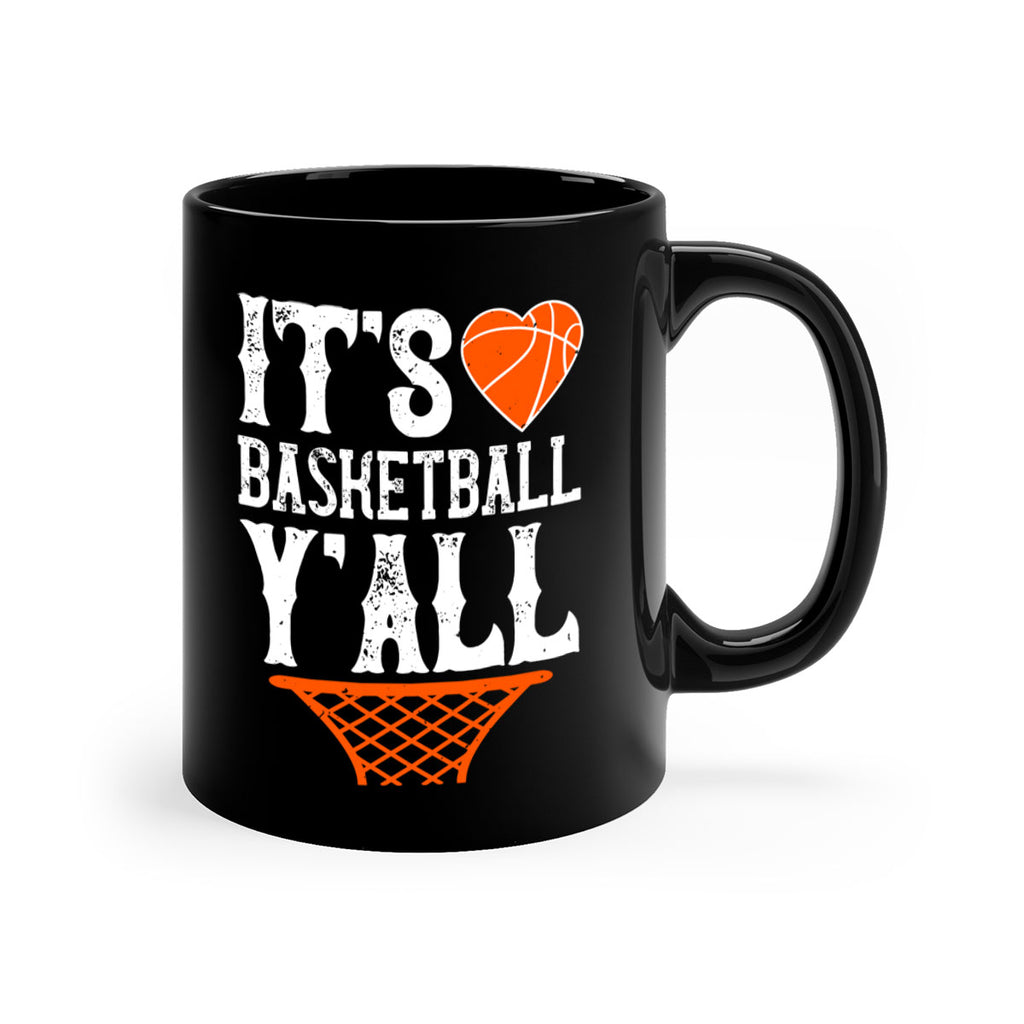 Its basketball yall 2203#- basketball-Mug / Coffee Cup