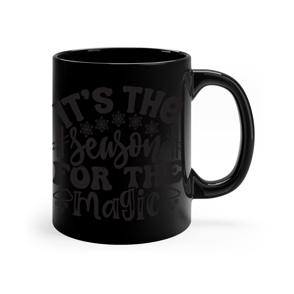 Its the season for the 272#- winter-Mug / Coffee Cup