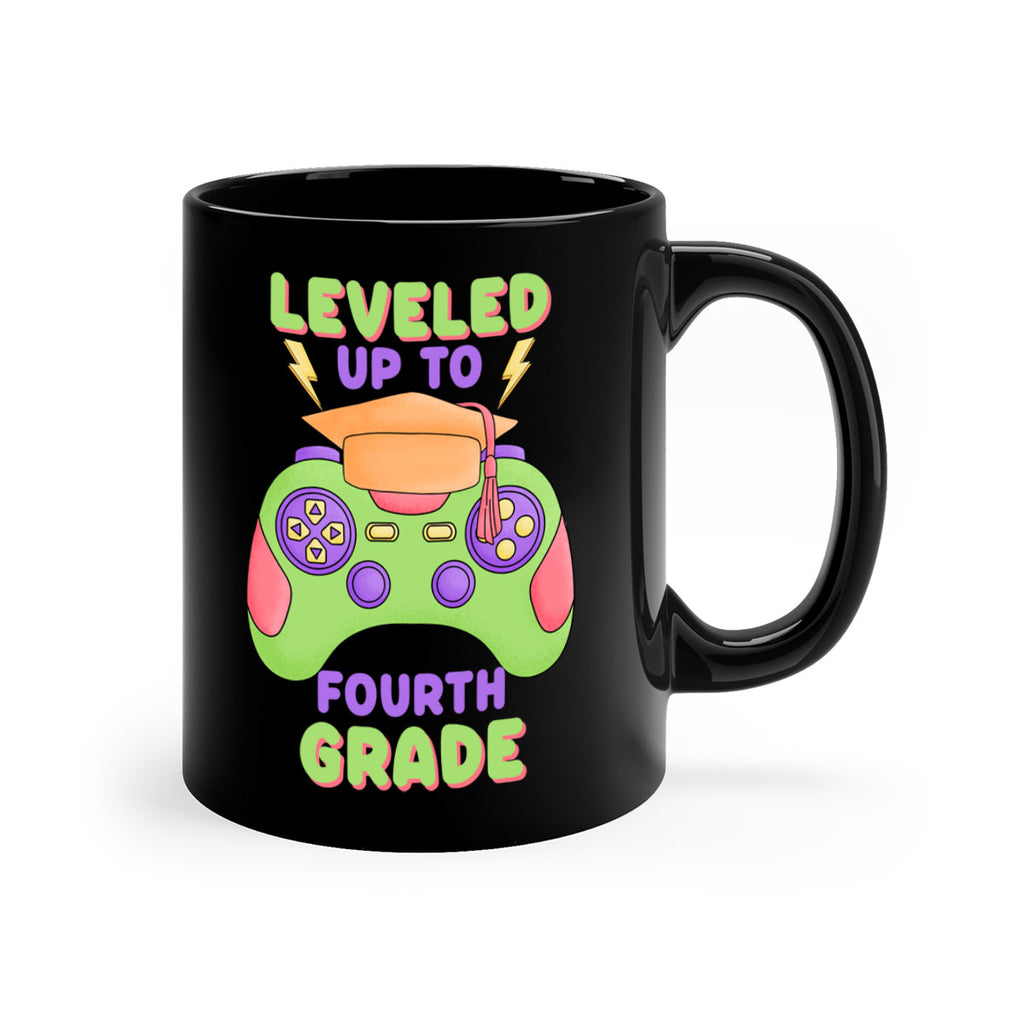 Leveled up to 4th Grade 16#- 4th grade-Mug / Coffee Cup